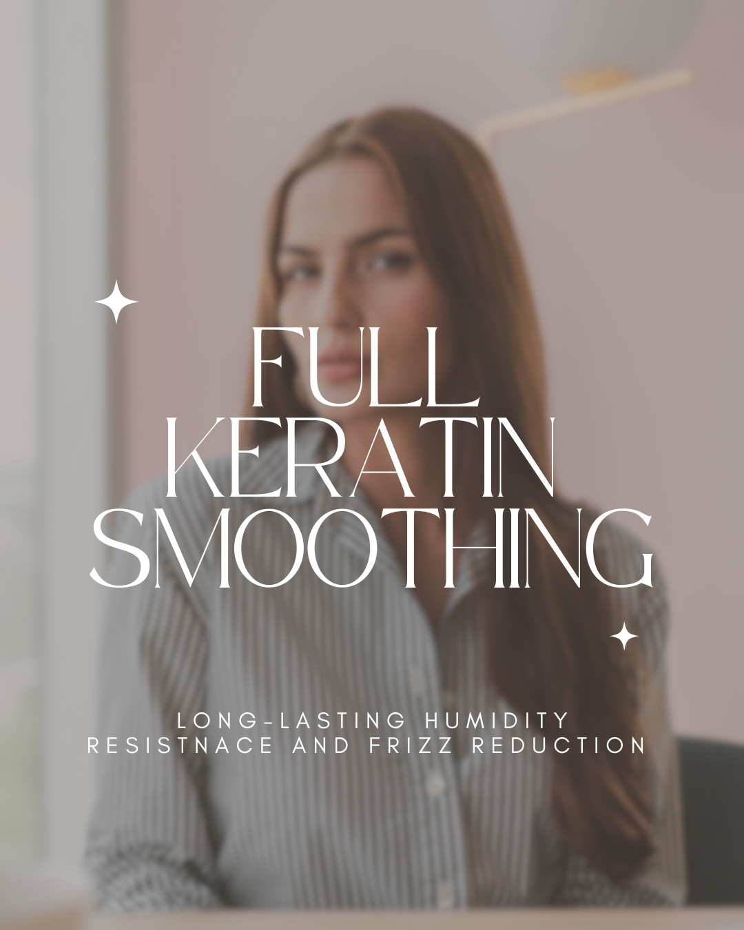 Full Keratin Smoothing
