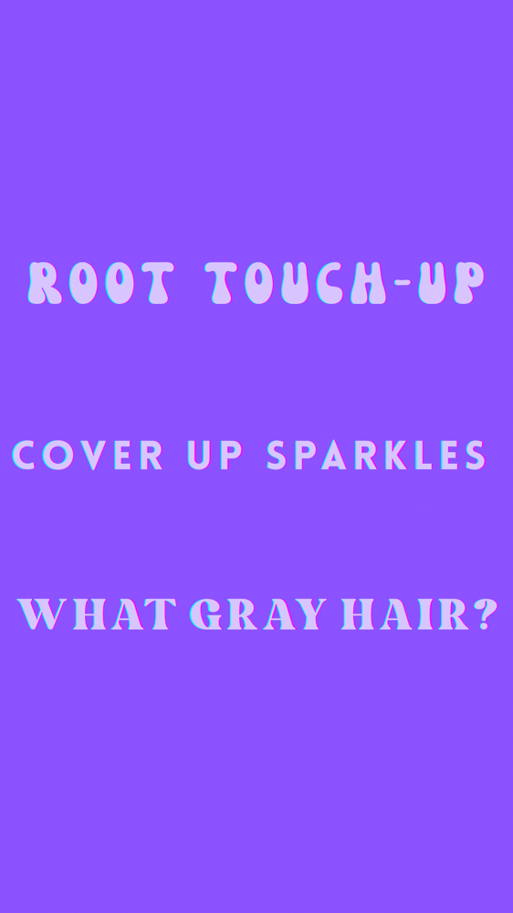 ROOT TOUCH UP