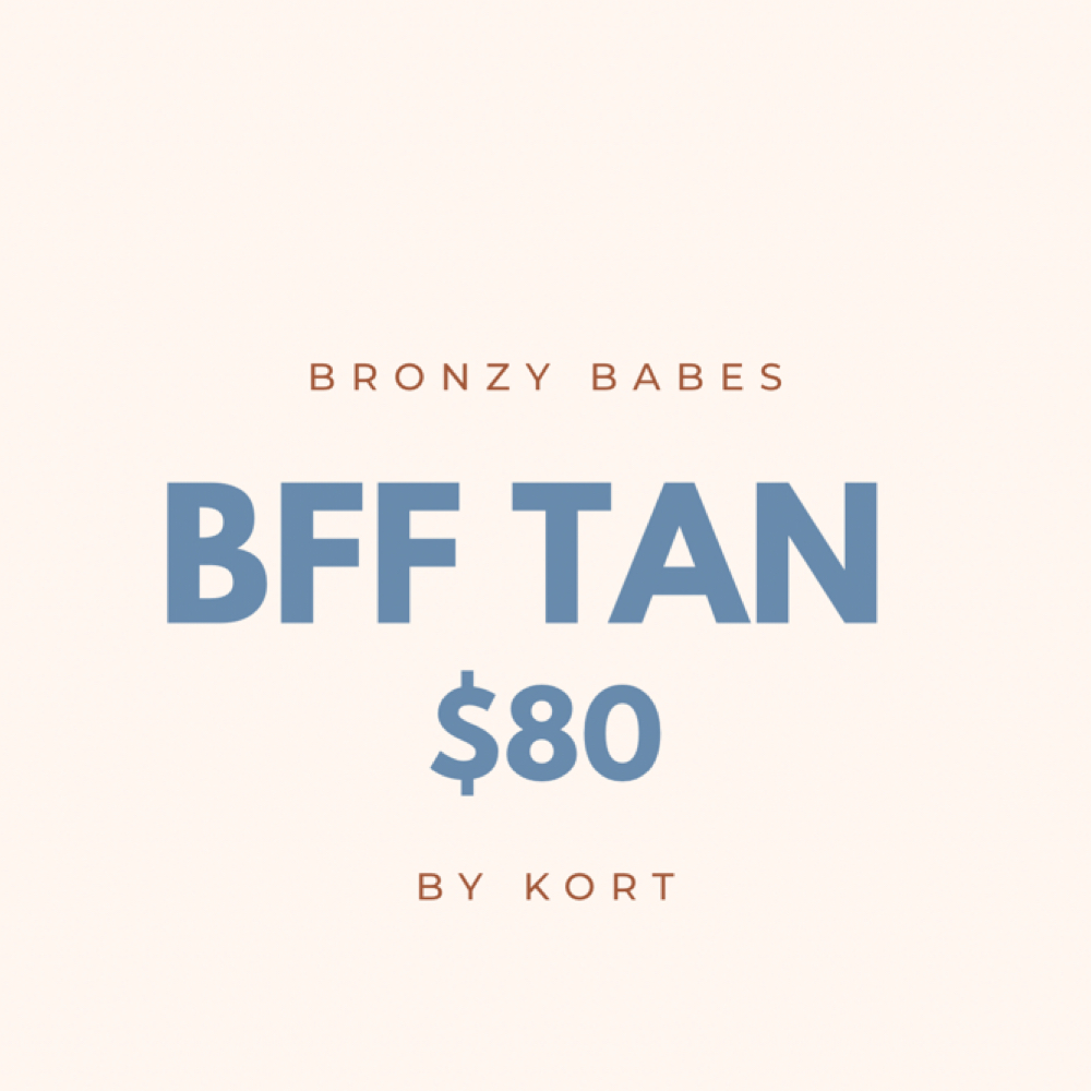 BFF TANS at Bronzy Babes By Kort in Bountiful, UT