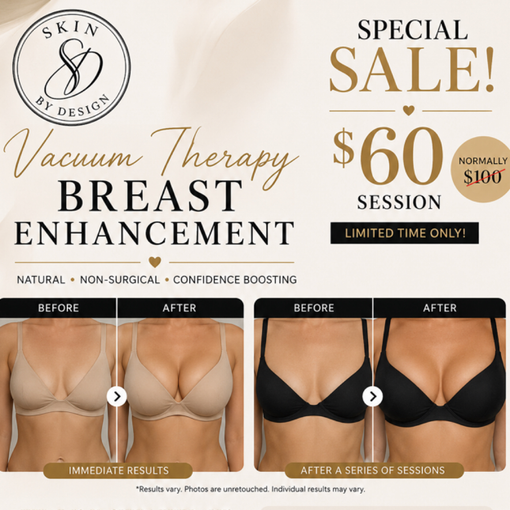 Vacuum Therapy Sale at Skin by Design in Amarillo, TX