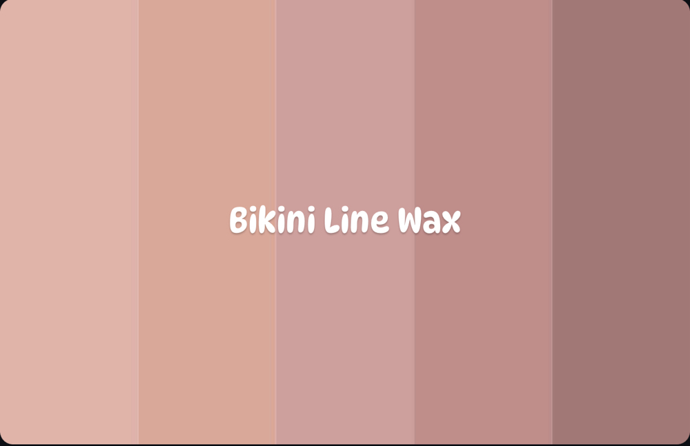 Bikini Line Wax