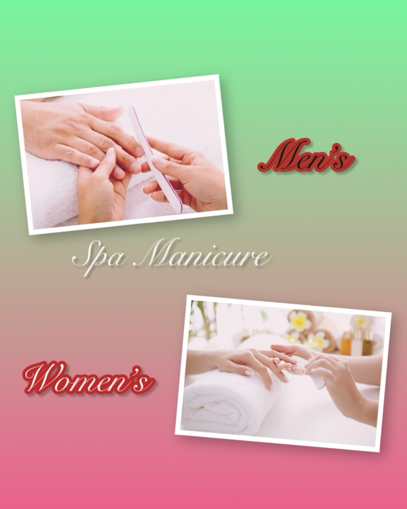 Spa Manicure for Men & Women