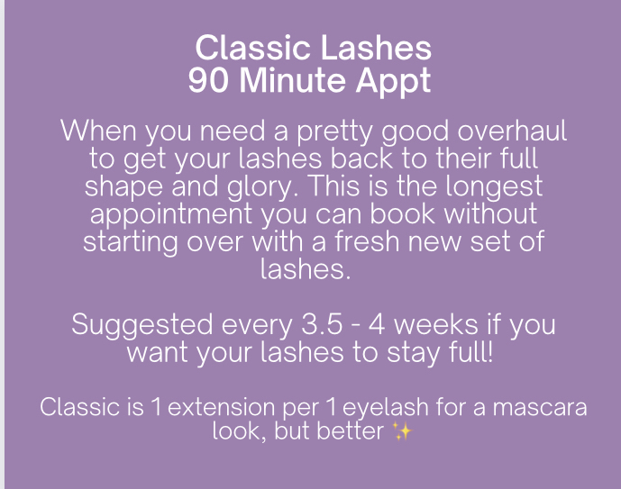 Classic Lashes * 90 Minutes