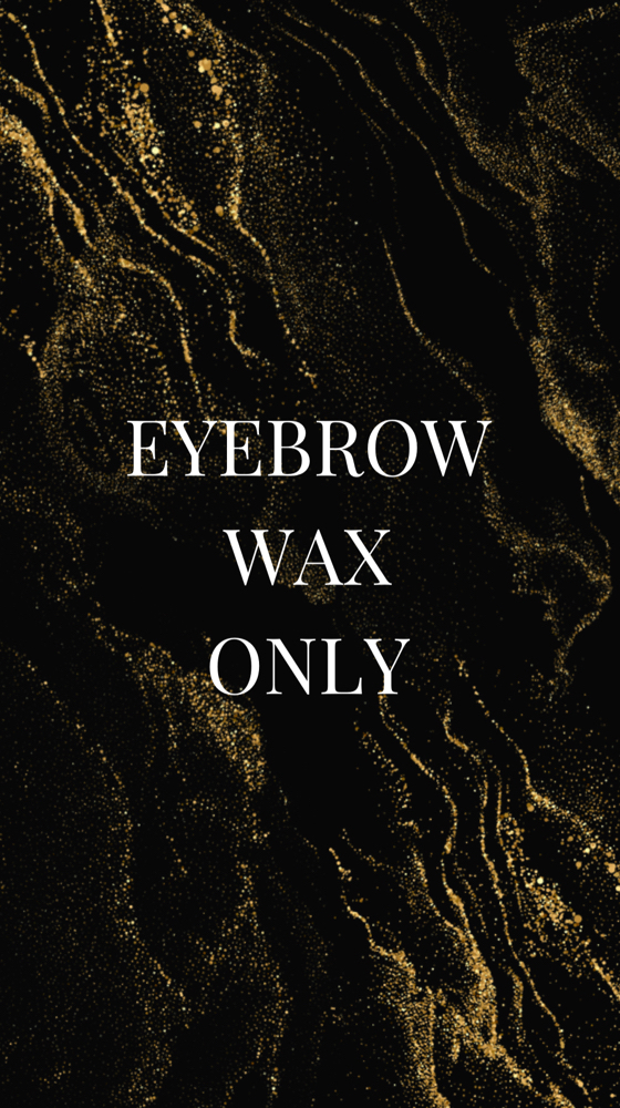 Eyebrow Wax Only