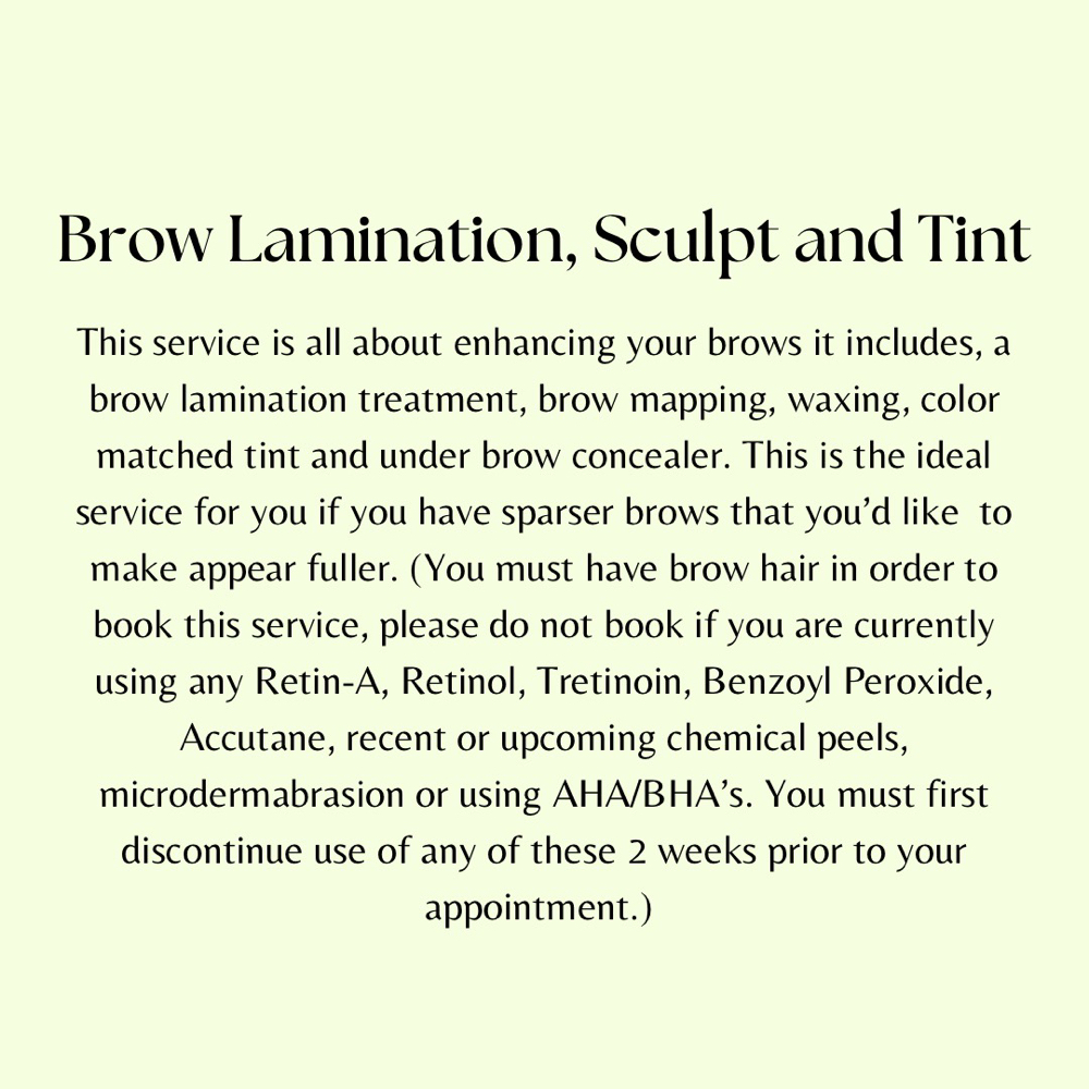 BROW LAMINATION + SCULPT + TINT