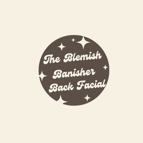 The Blemish Banisher Back Facial