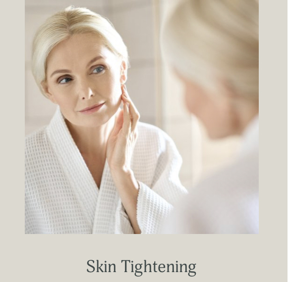 Skin Tightening