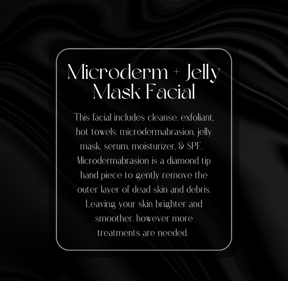 Microderm & Jelly Mask Facial