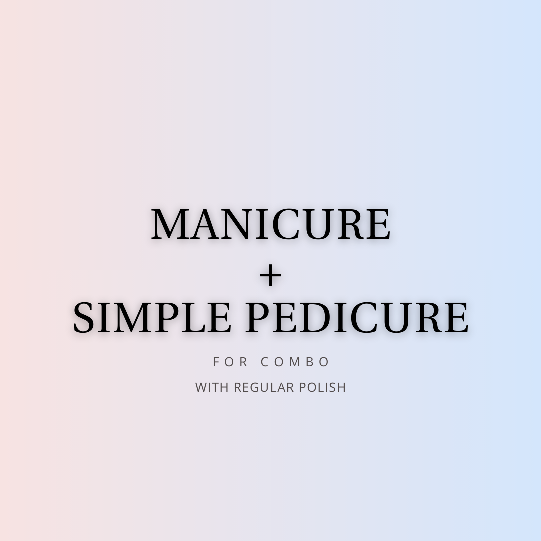 Mani +Simple Pedi