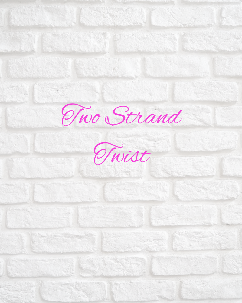 Two Strand Twist at Klassi Chix Unlimited in Shreveport, LA