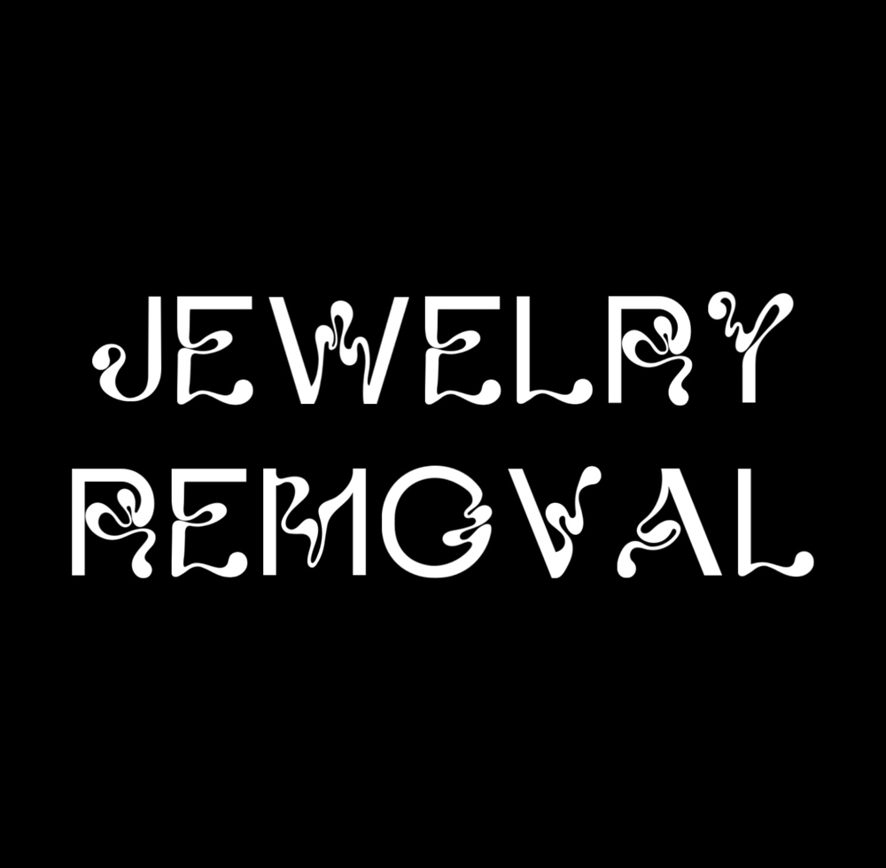 Jewelry Removal