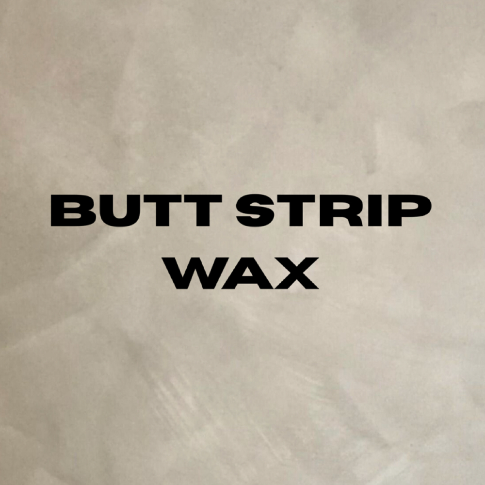 Butt Strip Wax