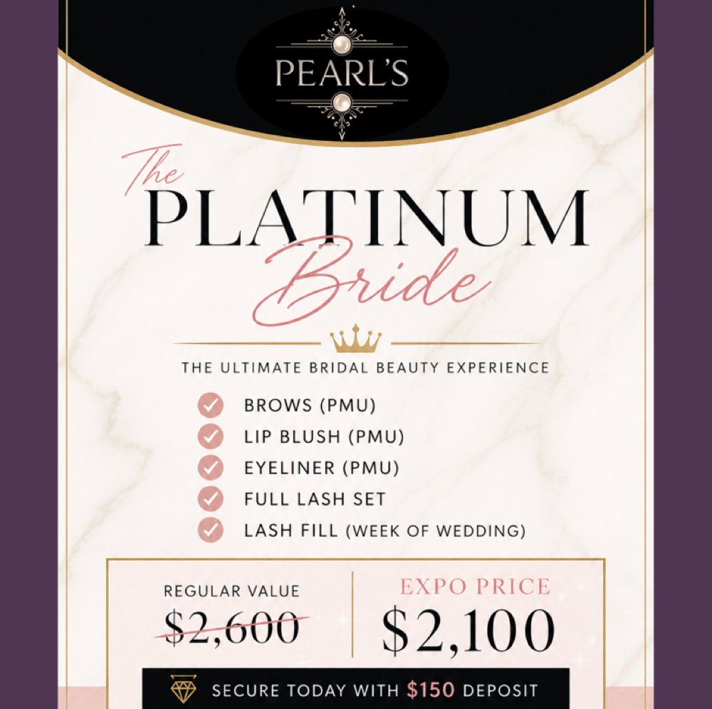 Platinum Bride Package at Pearl’s Permanent Makeup & Lash Studio in Kenosha, WI