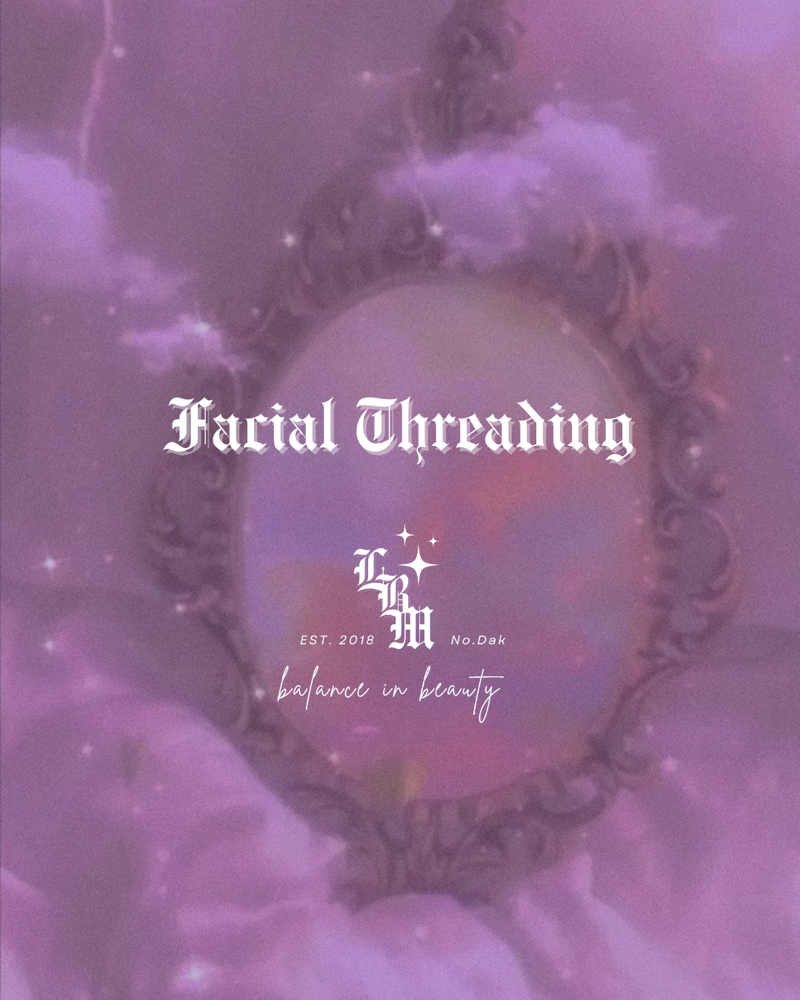 Facial Threading (RVA Location)