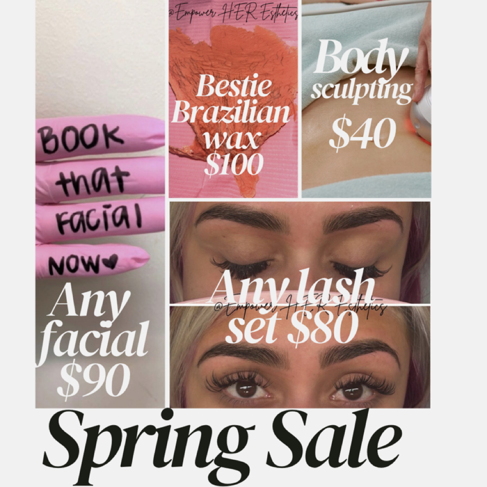 Spring SALE at Empower Her Esthetics LLC in Oklahoma City, OK
