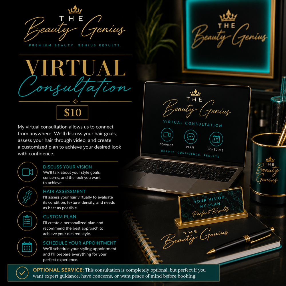 Virtual Consultations at Hair by The Beauty Genius in Houston, TX