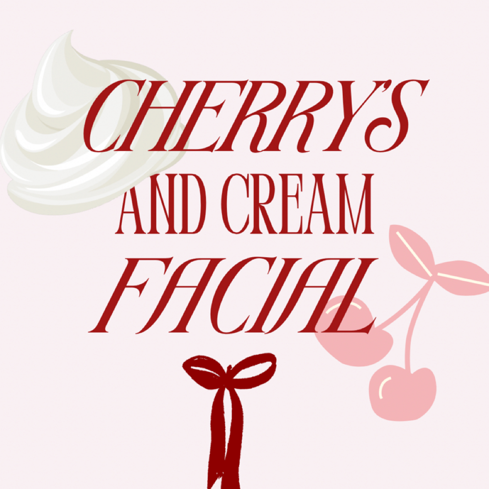 Cherries & Cream Facial