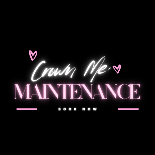 Crown Me Maint. at Crown Me Styles in Lafayette, IN