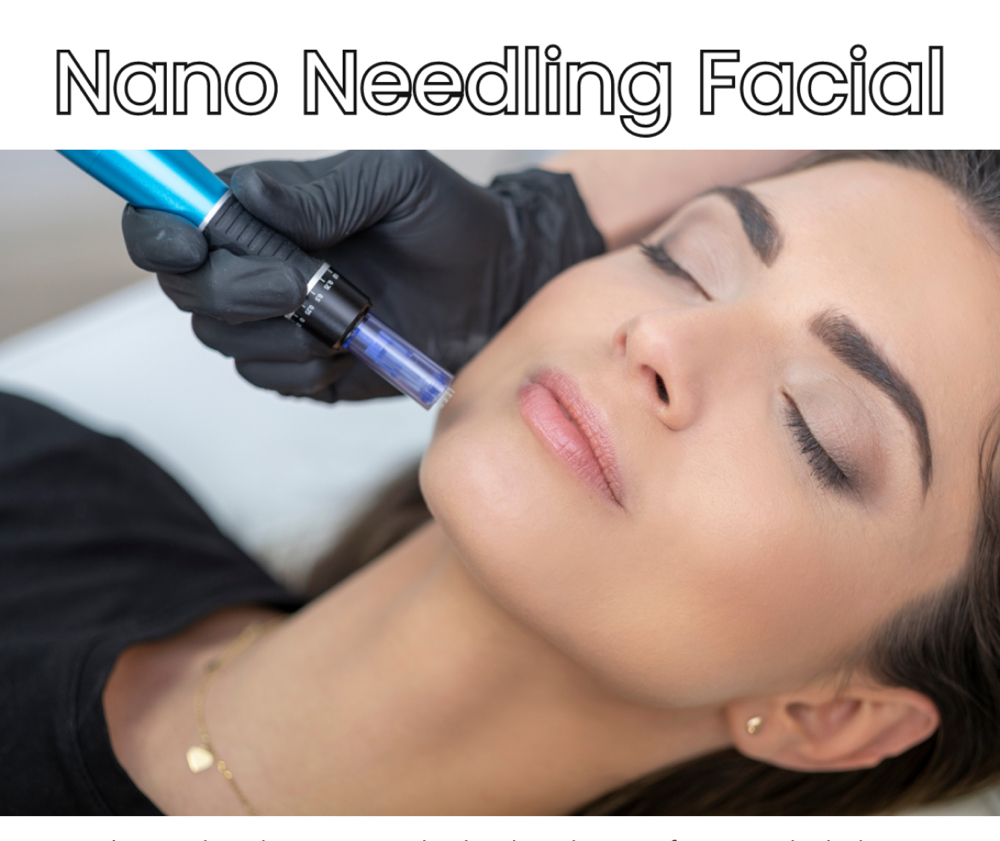 Nanoneedling + Dermaplane facial