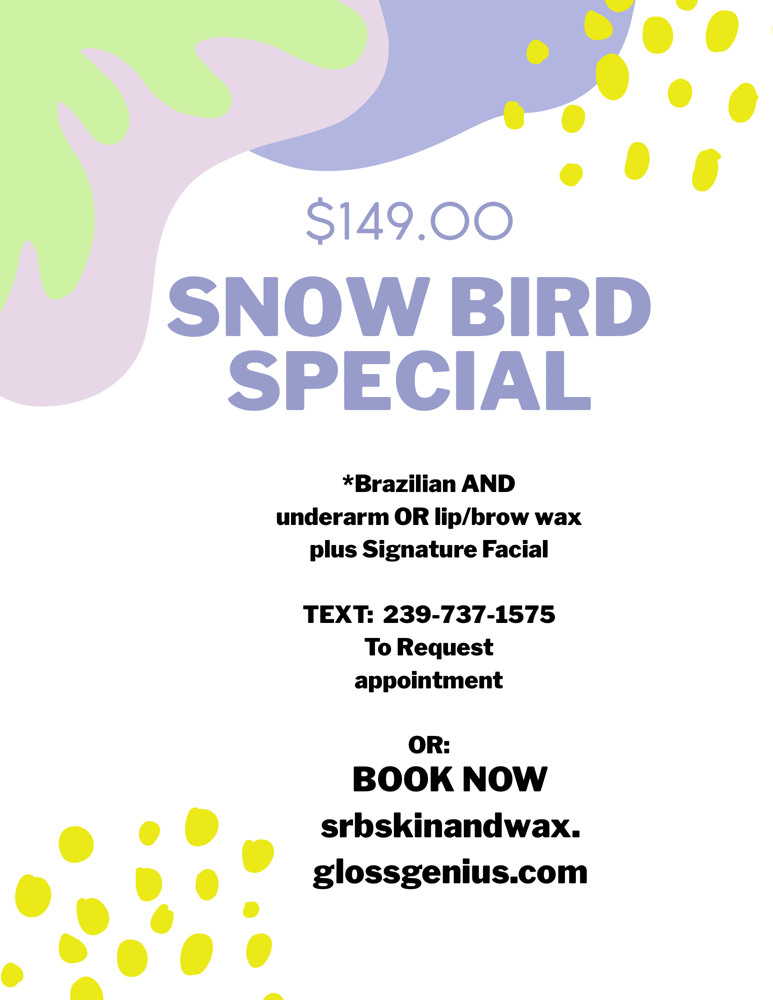 Snow Bird Special