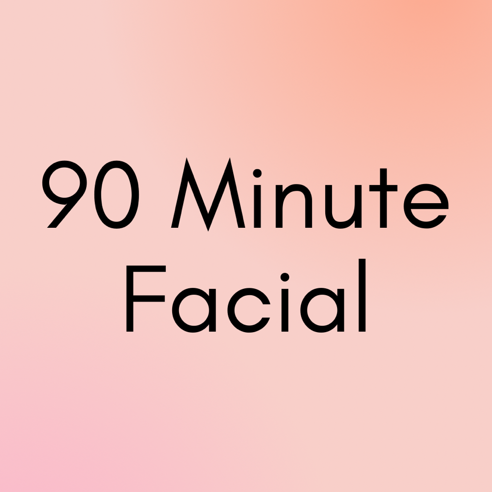 90 Minute Facial