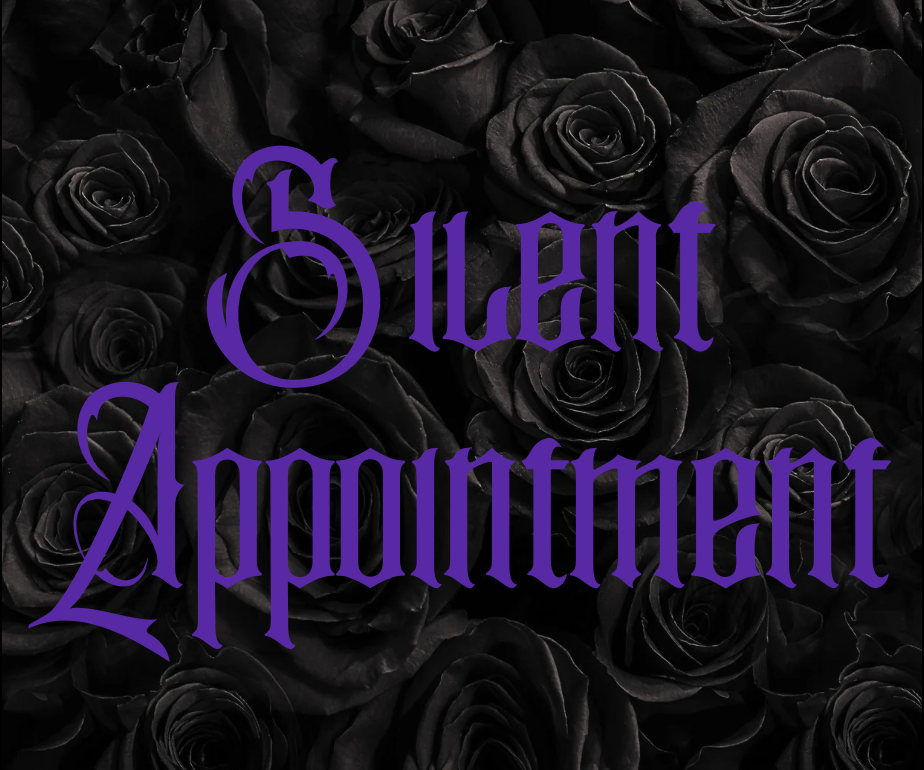 silent appointment