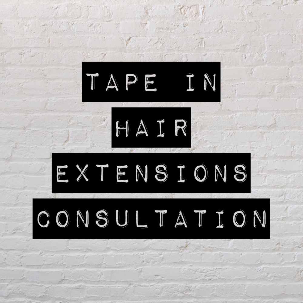 Tape In Hair Extension Consultation