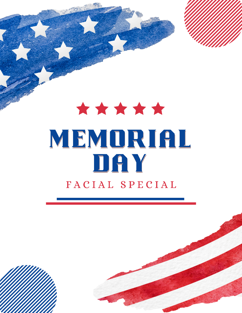 Memorial Day Facial