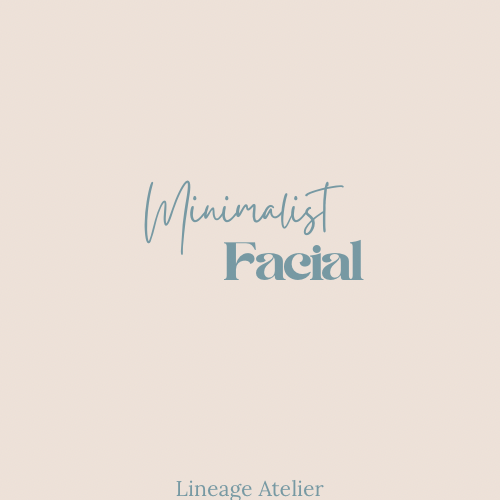 Minimalist Facial