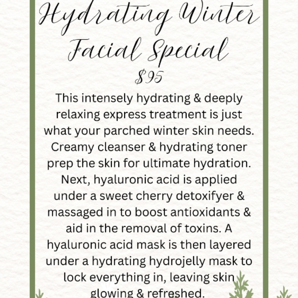 Hydrating Winter Facial Special