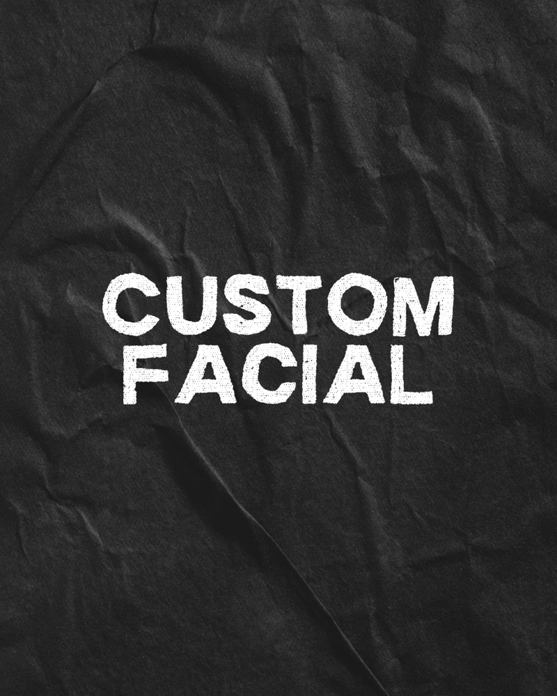 Customized Facial