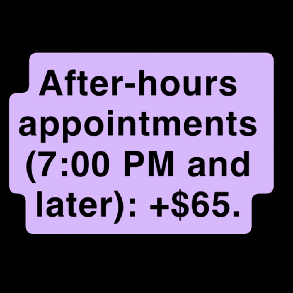 Fee for After 7pm appointments❗️ at KandyKreations in Monroe, LA