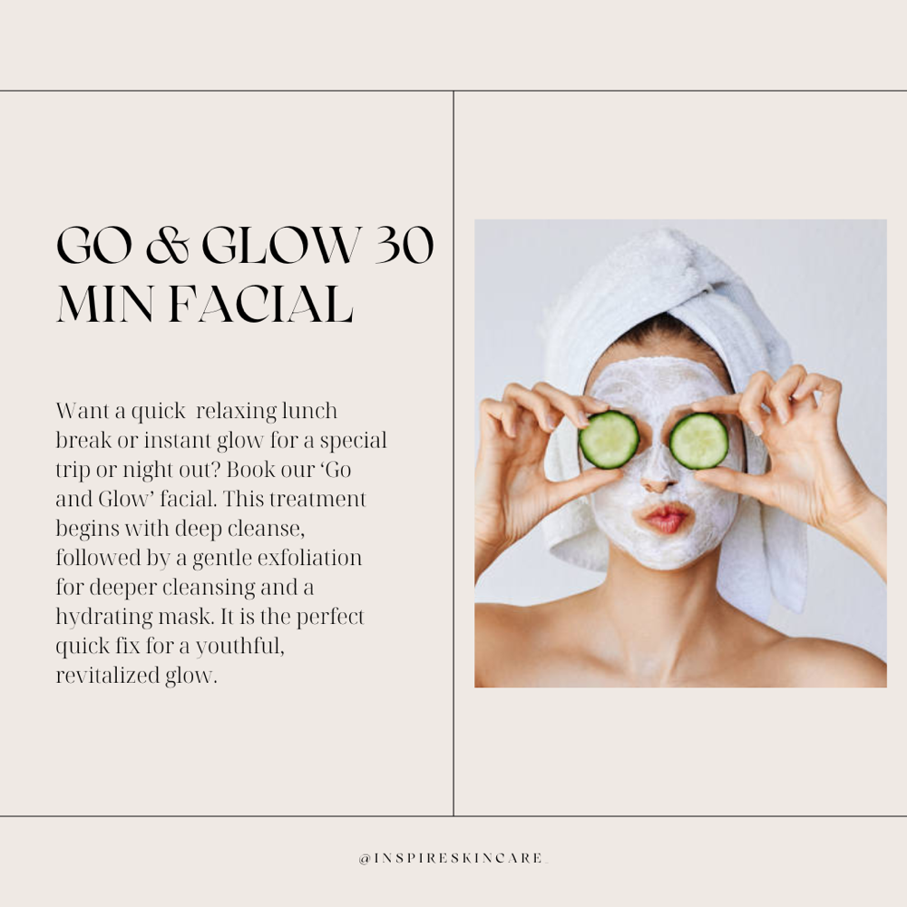 30 Min Go & Glow Facial