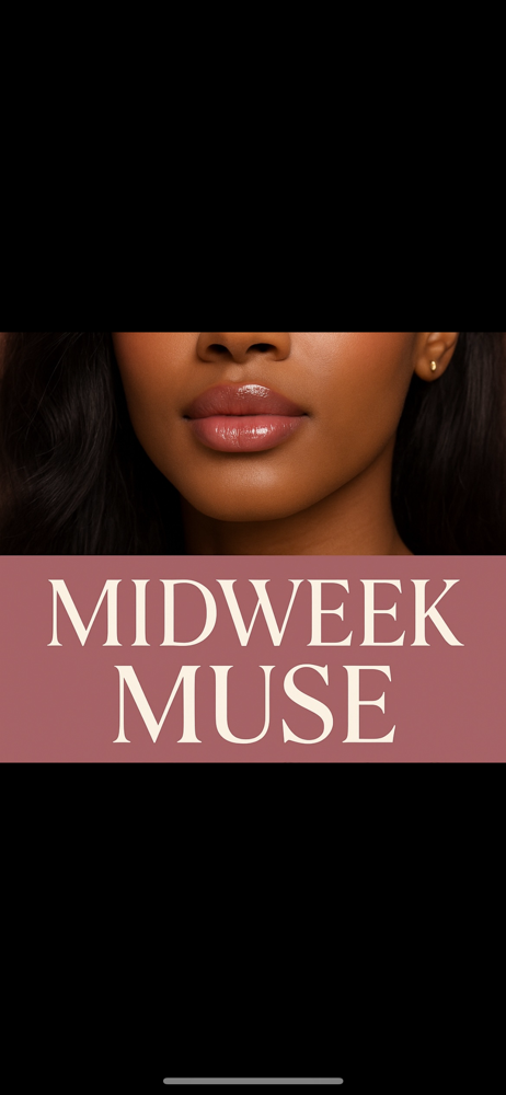 Midweek Muse Wednesdays – Full Lip