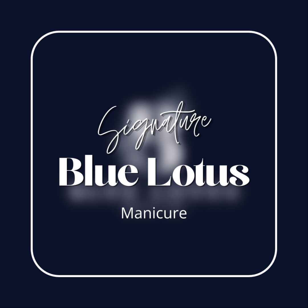Signature Blue Lotus Manicure at Blue Lotus Beauty Spa in Sheboygan, WI