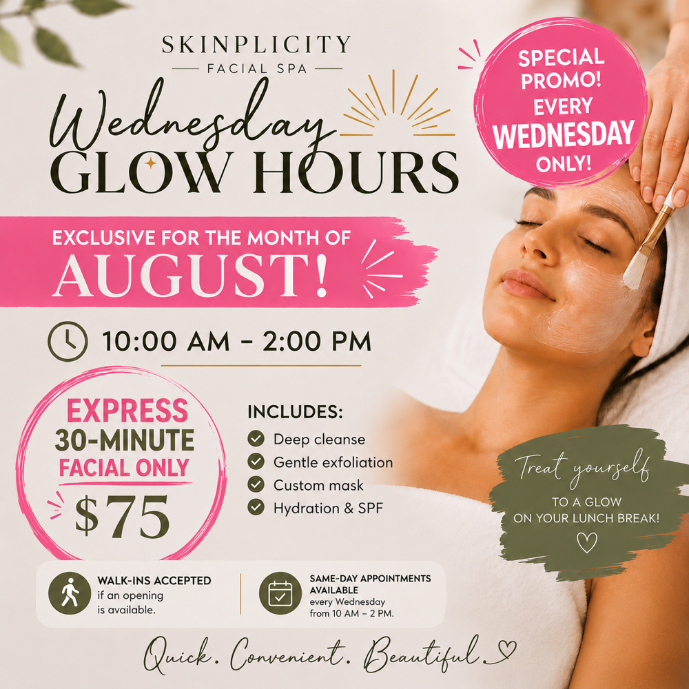 Wednesday Express Facial at Skinplicity Facial Spa in Jurupa Valley, CA