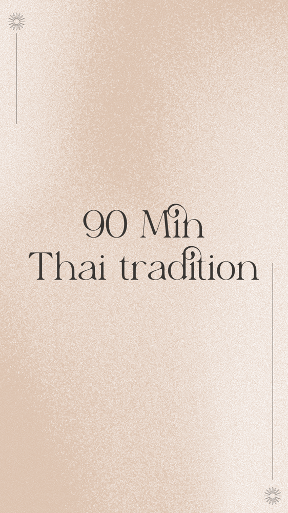 90 Mins Thai Traditional Massage