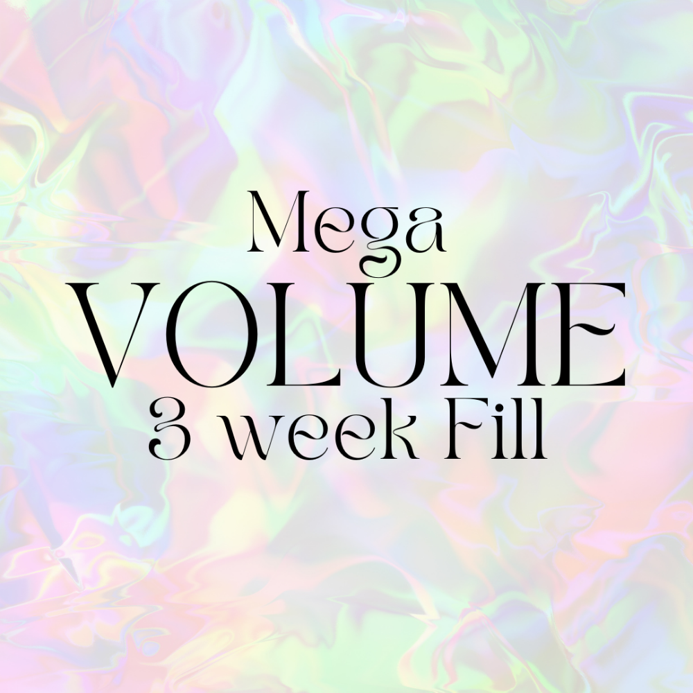 Mega Volume 3 Week Fill