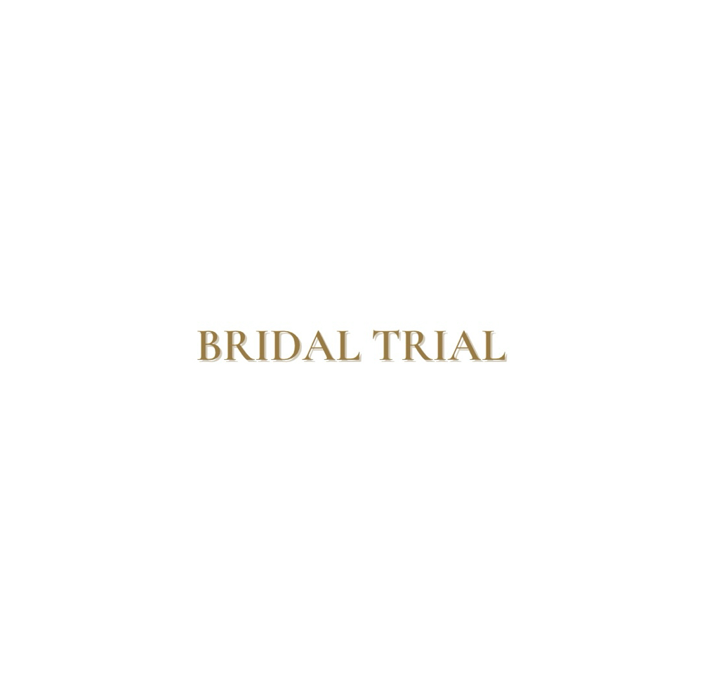 Bridal Trial