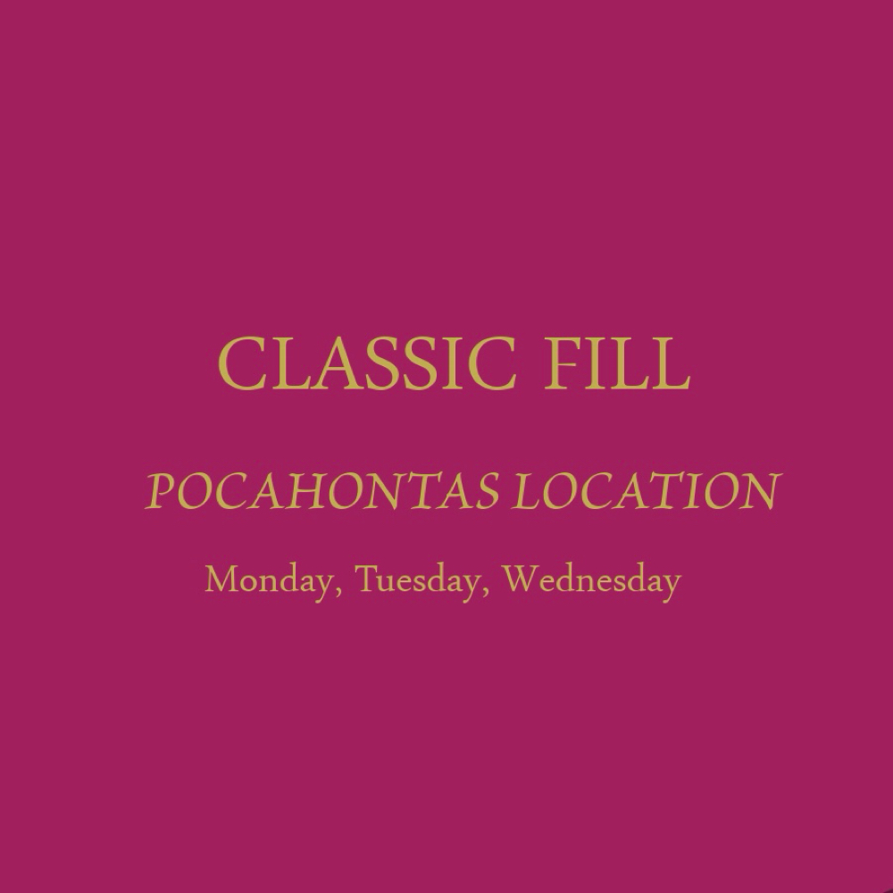 Classic Fill POCAHONTAS at Cady’s Esthetics in Algona, IA