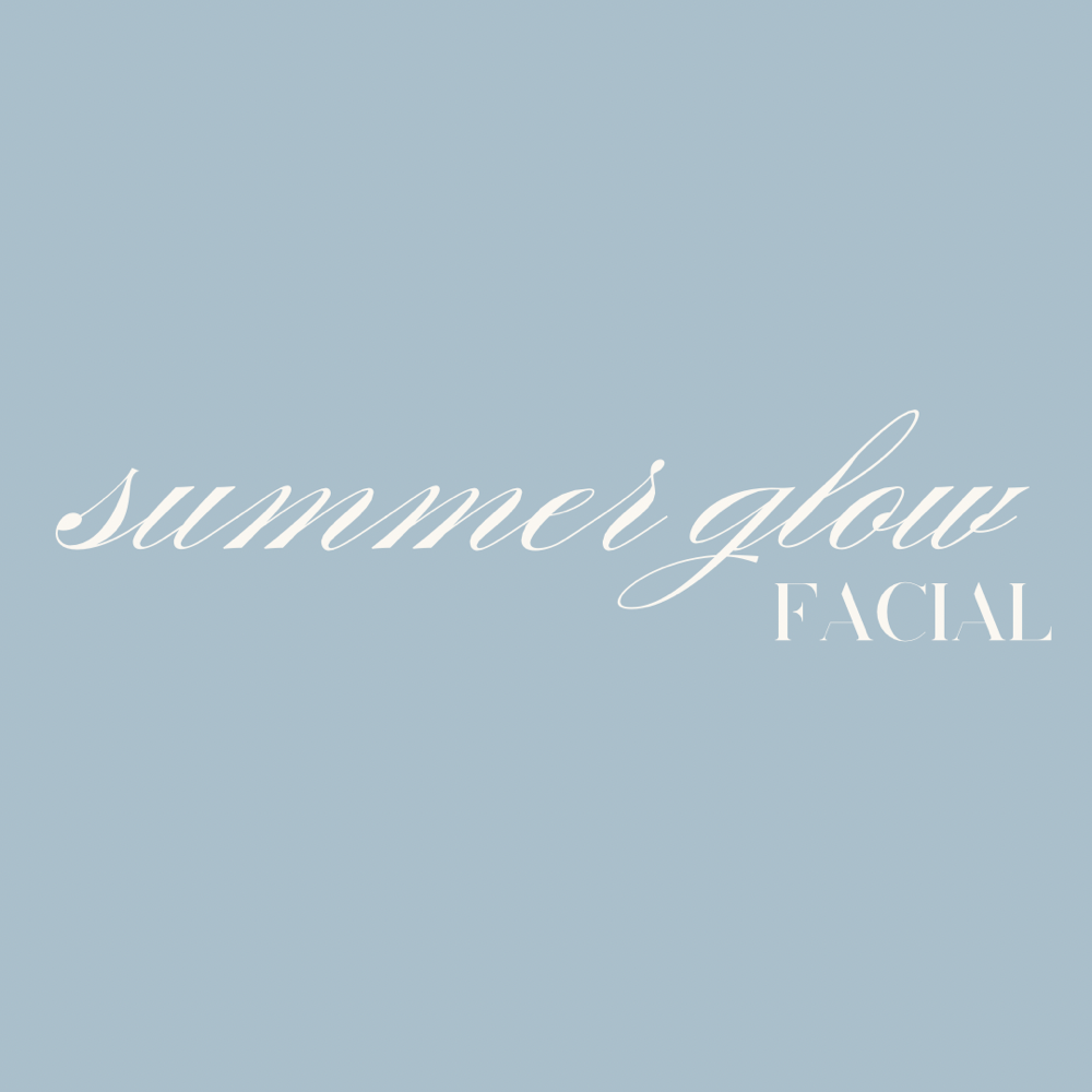 summer glow facial