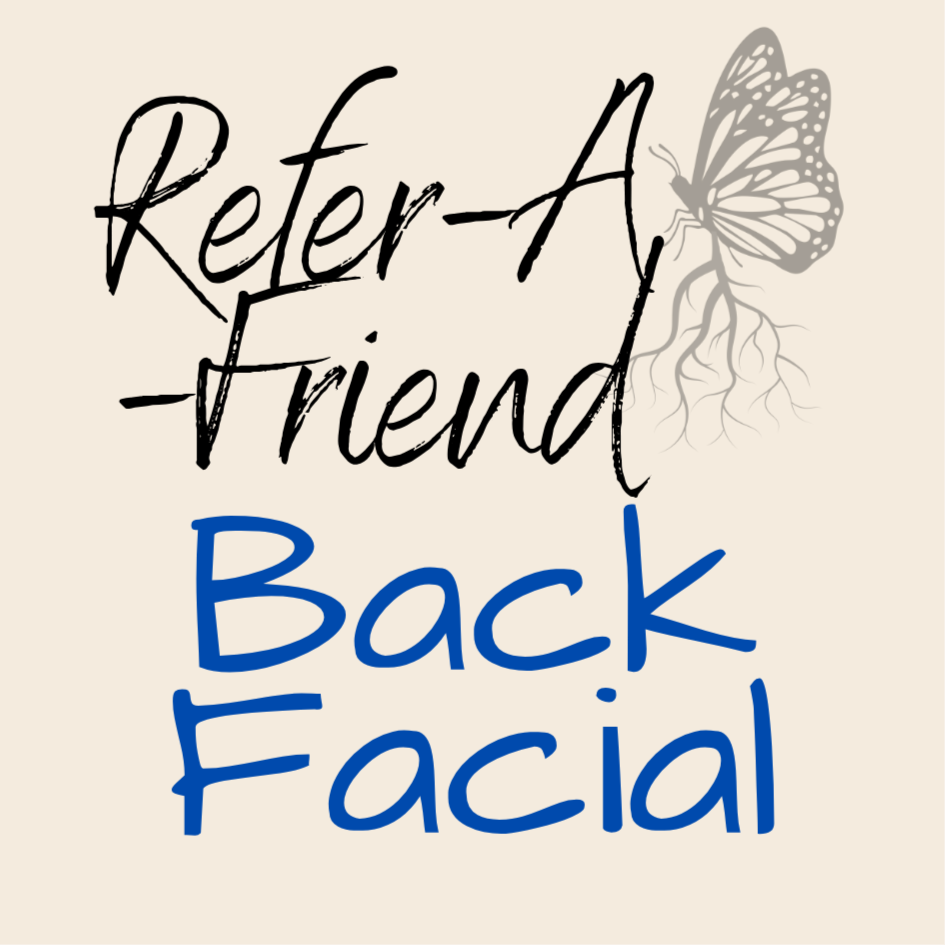 RAF Back Facial at Monarch and Roots in Winston-Salem, NC