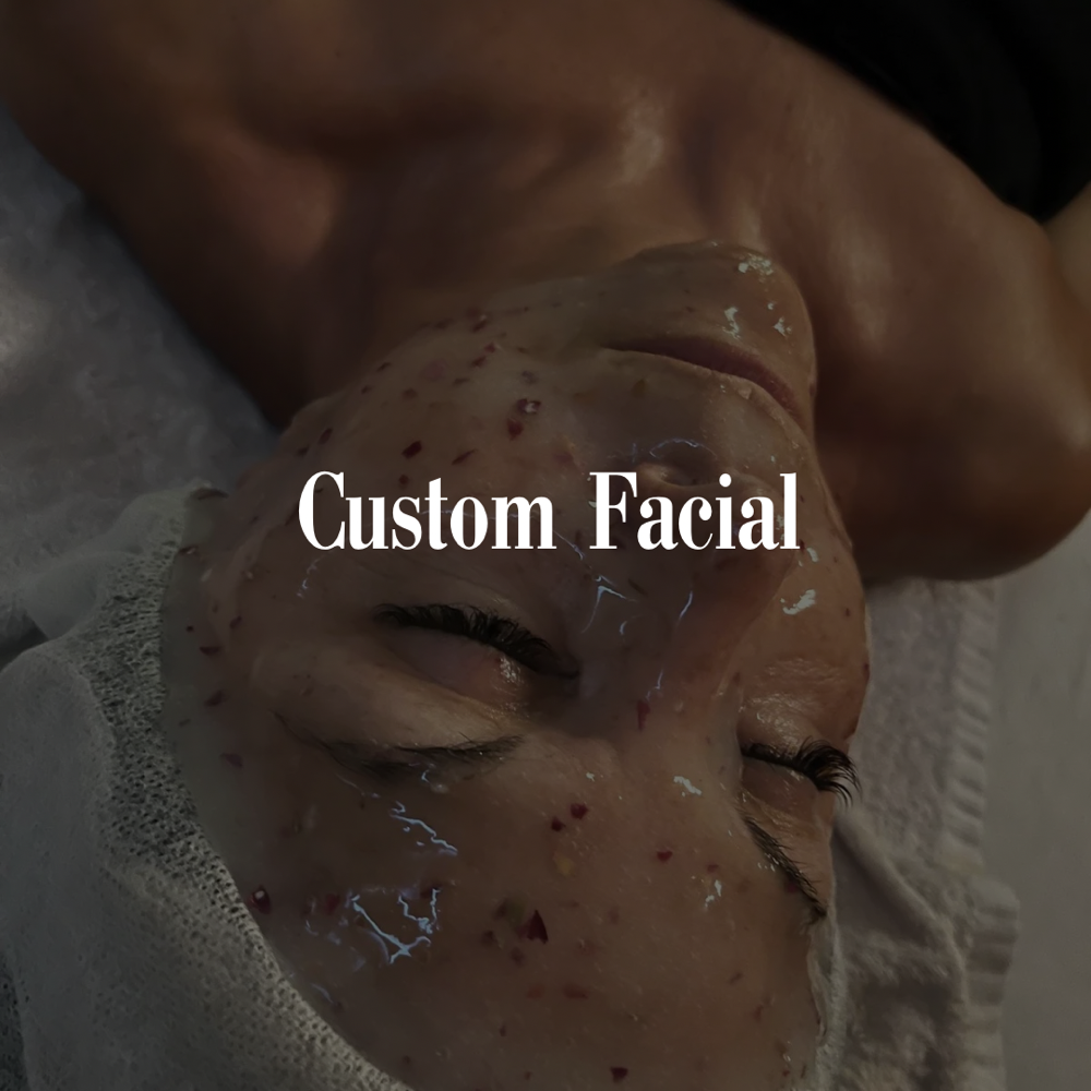 Custom Facials 60 | 70 | 90