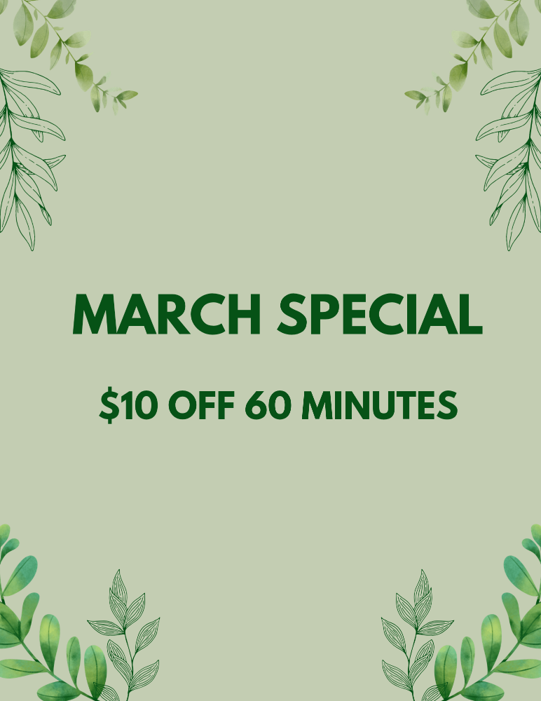 60 Min Massage MARCH SPECIAL