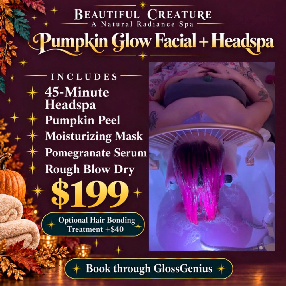 Pumpkin Glow Facial + Headspa at Beautiful Creature A Natural Radiance Spa in Zelienople, PA
