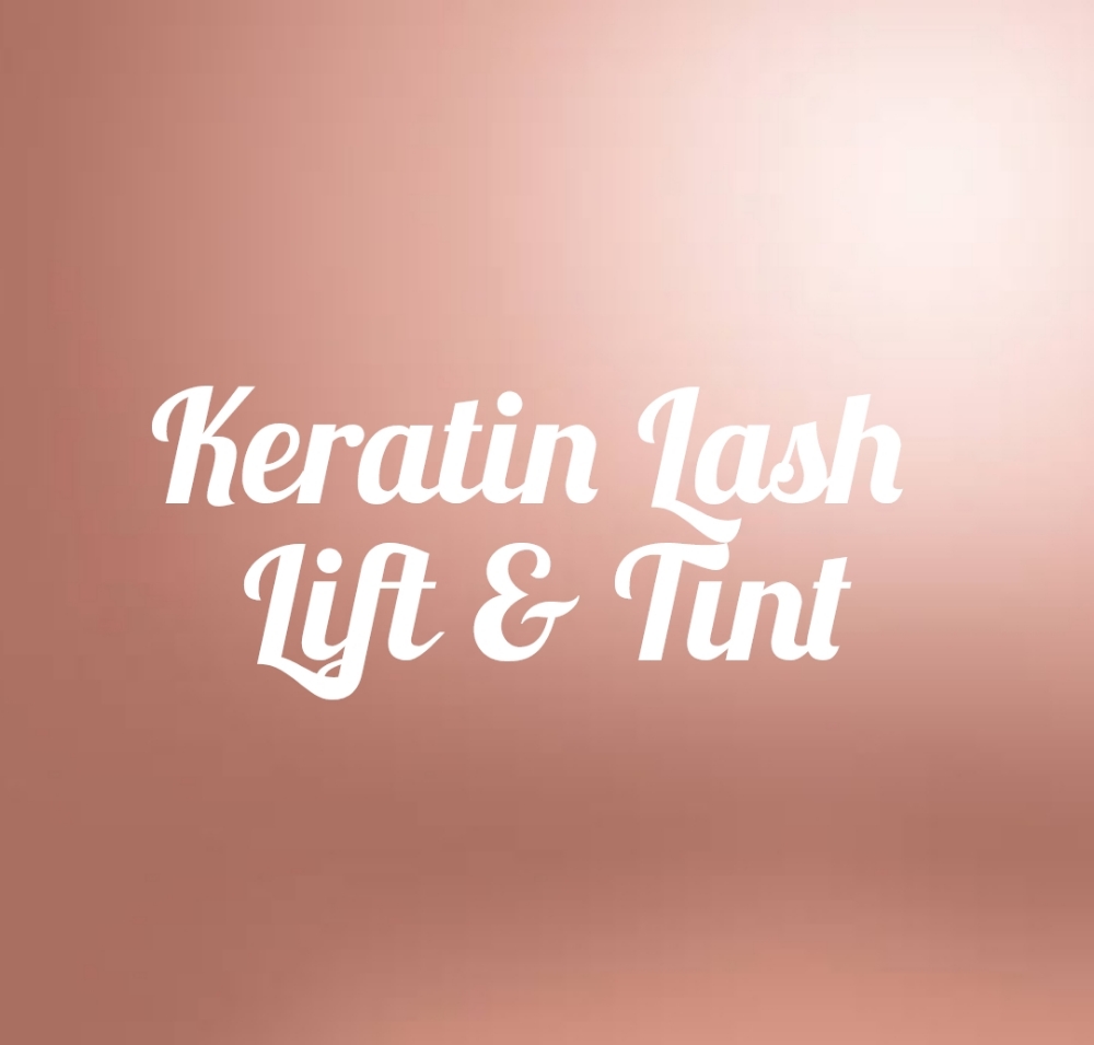 Keratin Lash Lift and Tint