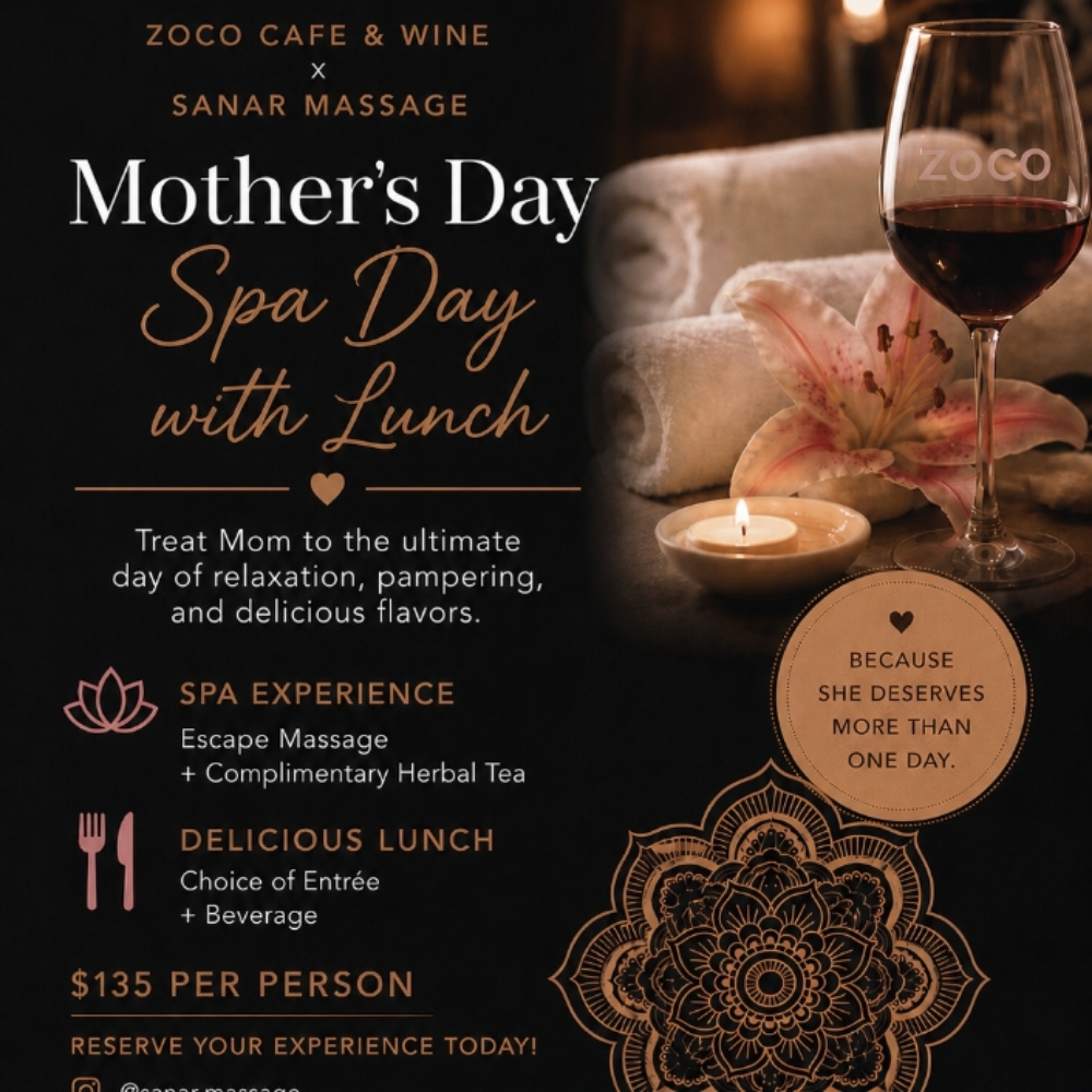 Mother's Day Sanar × Zoco Café & Wi at Sanar Massage in 98106