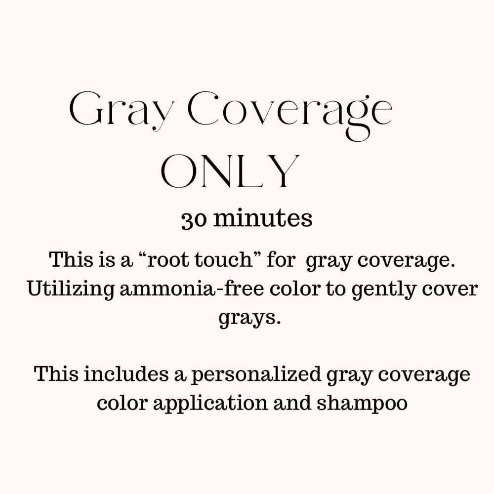 Gray Coverage ONLY