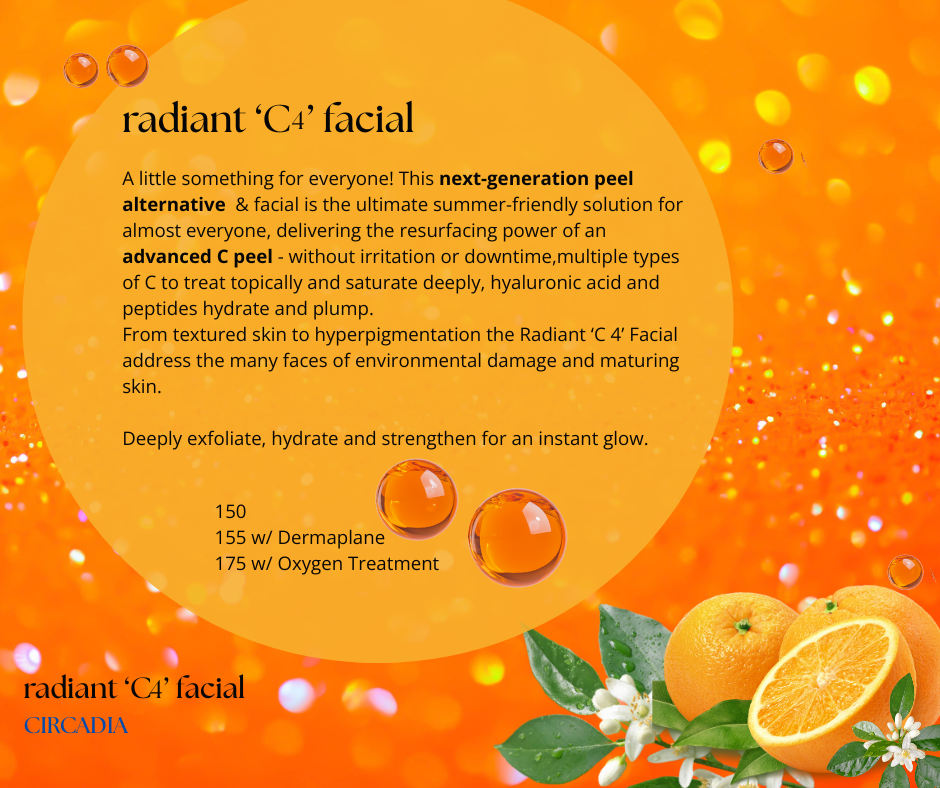 RADIANT 'C4' FACIAL