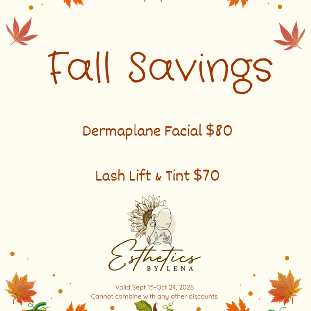 Fall Savings Dermaplane Facial at Esthetics By Lena in Louisville, KY